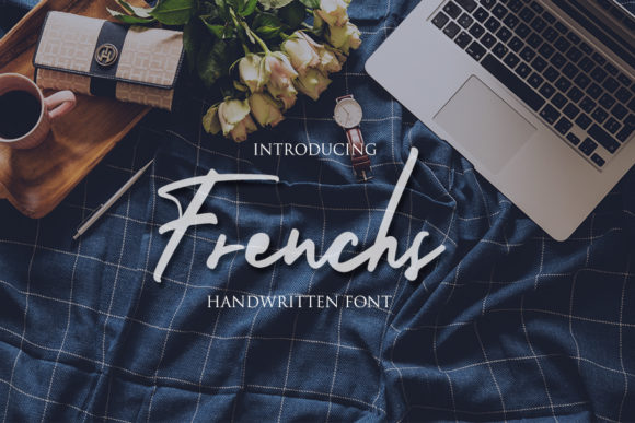 Frenchs: A Timeless Handwritten Font for Elegant Design