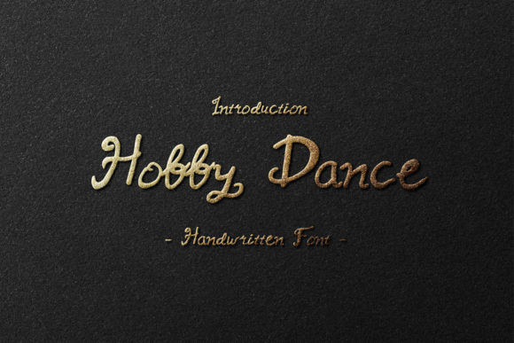Hobby Dance: The Handwritten Font That Brings Personality to Every Design